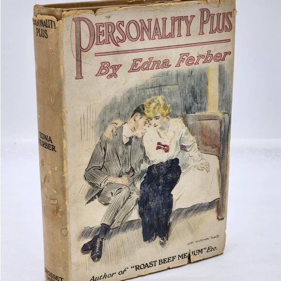 Personality Plus by Edna Ferber 1st Edition Novel Dust Jacket Antique Book 1914 - Picture 1 of 16